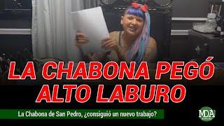 LA CHABONA de SAN PEDRO ¿consiguió TRABAJO en IMPORTANTE un estudio jurídico?