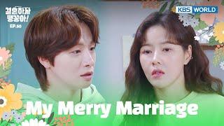 Are you rejecting me? My Merry Marriage : EP.50] | KBS WORLD TV 241225