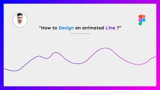 How to Design an Animated Line - Figma Tutorial