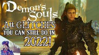 All Glitches you can still do in Demons Souls Remake in 2023