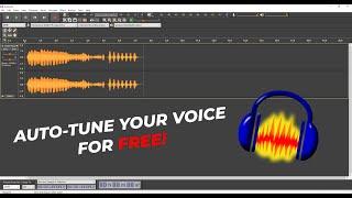HOW TO AUTO-TUNE YOUR VOCALS IN AUDACITY FOR FREE [2021]
