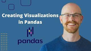 Creating Visualizations using Pandas Library | Python Pandas Tutorials