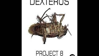 Dexterus one