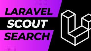 Advanced Search with Laravel Scout