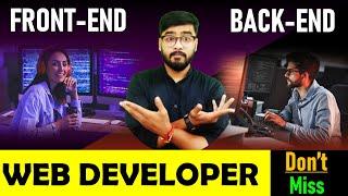 Web Developer  | Front End vs Back End Developer Explained | [Hindi]