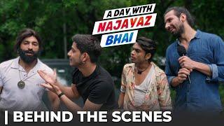 BTS - A Day With Najayaz bhai 