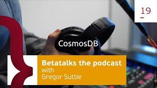 Betatalks the podcast - Festive Tech Calendar, CosmosDB & Azure architect  - with Gregor Suttie