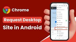 How to Request Desktop Site in Google Chrome Android !