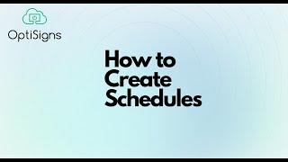 How to Create Schedules