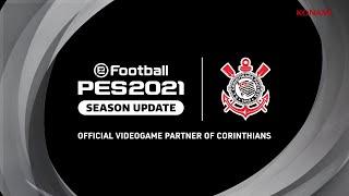 eFootball PES2021 Corinthians announcement trailer
