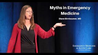 Myths in Emergency Medicine | EM & Acute Care Course