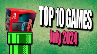 Top 10 Nintendo Switch Games Coming Out in July 2024!