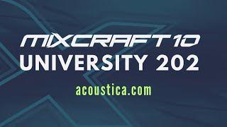 Mixcraft 10 University 202 - Introduction with Zane Smith