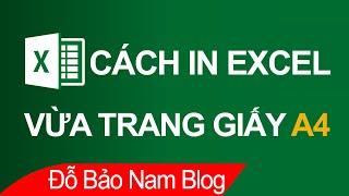 Cách in Excel vừa trang giấy A4, khắc phục in không hết trang trong Excel