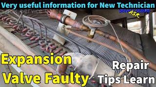 HVAC Thermostatic expansion valve faulty how open how repair expansion valve Repair video Hindi me
