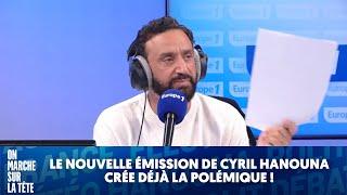 La nouvelle émission de Cyril Hanouna crée déjà la polémique