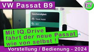 Assistenzpaket "IQ.DRIVE" / Travel Assist im VW Passat B9 2024