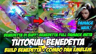 TUTORIAL BENEDETTA | BENEDETTA BUFF = BENEDETTA META  BUILD BENEDETTA TERKUAT + COMBO BENEDETTA