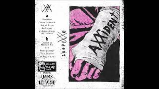 AXXIDENT - Axxident [FRANCE - 2024]