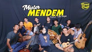 MISTER MENDEM (CAK DIQIN) - COVER BARAT DOYO TEAM