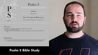 Psalm 2 Summary: 5 Minute Bible Study