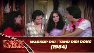 WARKOP DKI   TAHU DIRI DONG 1984 FULL MOVIE HD