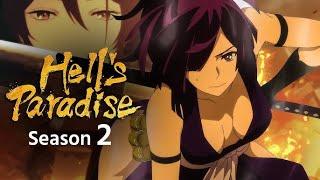 Hell's Paradise Season 2 | Official Teaser Trailer | Animesphere