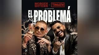 Тимати & MORGENSHTERN - El Problema.