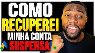 CONTA SUSPENSA NO GOOGLE ADS - COMO RESOLVER E O QUE FAZER PARA CONTINUAR ANUNCIANDO [RESOLVIDO]