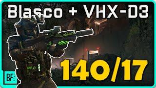 140 Kill à la VHX-D3 + BLASCO : un combo parfait pour un Gameplay chill ?