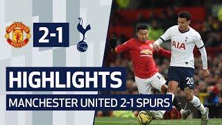 HIGHLIGHTS | MANCHESTER UNITED 2-1 SPURS