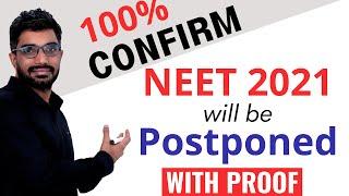 NEET 2021 Postponed or not Latest News | NEET 2021 expected Exam Date with Proof | Sunil Nain