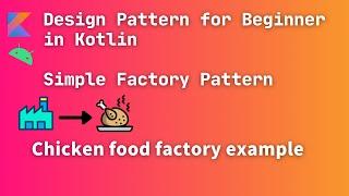 design pattern simple factory pattern example | android simple factory pattern example for beginner