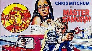 Master Samurai (Chris Mitchum, Rosemarie Gil, Von Serna, Romy Rivera, Vic Silayan)