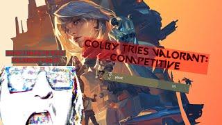 Colby Tries Valorant: Competitive