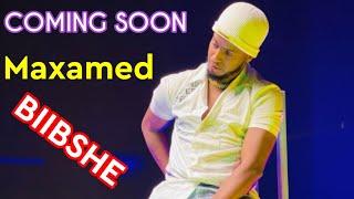 MAXAMED BIIBSHE | COMING SOON 2021| DHEEMAN LUULA-NAJKA FILMS