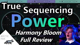 The Sequencer With The Perfect Interface - Harmony Bloom Full Review