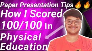 Topper Tips To Present Answers In Physical Education Exam| Score 40/40| Term 2|Class 12|CBSE