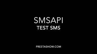 SMSAPI  Module Presentation