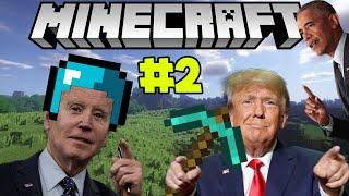 US Presidents Play Minecraft #2