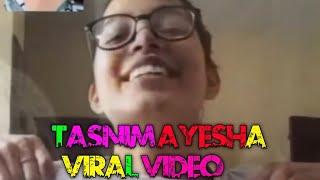 Tasnim Ayesha viral video #mms #viral