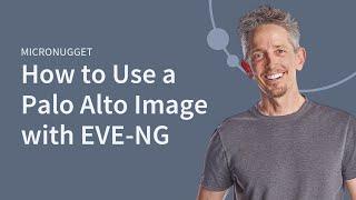 How to Use a Palo Alto Image with EVE-NG