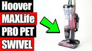 Hoover MAXLife Pro Pet Swivel REVIEW -  Vacuum Wars!