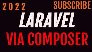 How To Install Laravel9  Via Composer On Ubuntu 20 04 | 2022