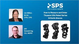 How to Measure and Order Thuasne USA Rebel Series Orthotic Braces | The Clinical Minute