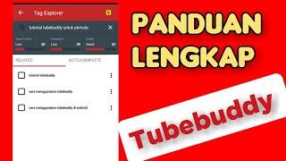 CARA MENGGUNAKAN TUBEBUDDY DI ANDROID || tutorial tubebuddy untuk pemula