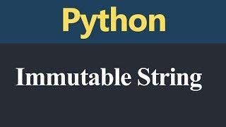 Immutable String in Python (Hindi)