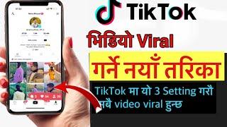 How to unfreez TikTok Account 2023|| TikTok भिडियो Viral कसरि गर्ने ||