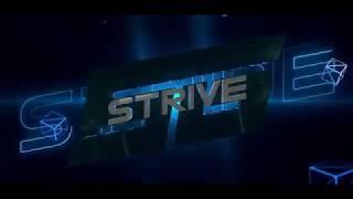 Strive Gaming New Official Intro!!!