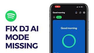 How To FIX DJ AI Mode Missing On Spotify! 2024